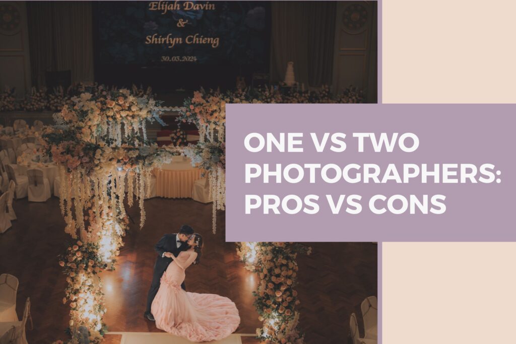 One vs Two Photographers: Pros vs Cons